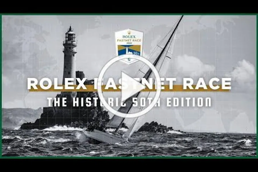 50th Edition Rolex Fastnet Race video: One week until the start